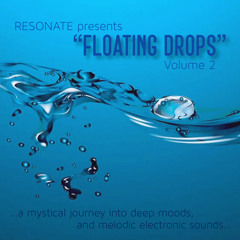 Floating Drops Volume 2 (Recorded Live in Verona - Italy - May 2022)