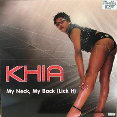 khia - my neck/my back (autocell rmx)