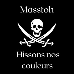 Hissons Nos Couleurs ( Masstoh remix )