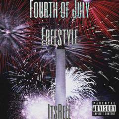 Fourth of July Freestyle (Prod. Oss)
