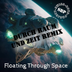 swiss-boys-project - floating through space (durch raum und zeit remix)