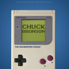Chuck Bronson - August 2022 Set - The Housewives Choice