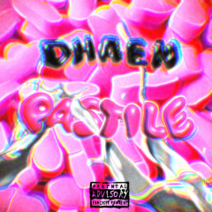 PASTILE (prod. exoticdrgs)