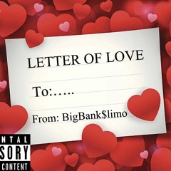 Letter Of Love (Prod. Kayy Luciano)