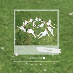이토록 따스한 햇살 같은 순간의 너 _ SVT PLAYLIST DAY Ver.