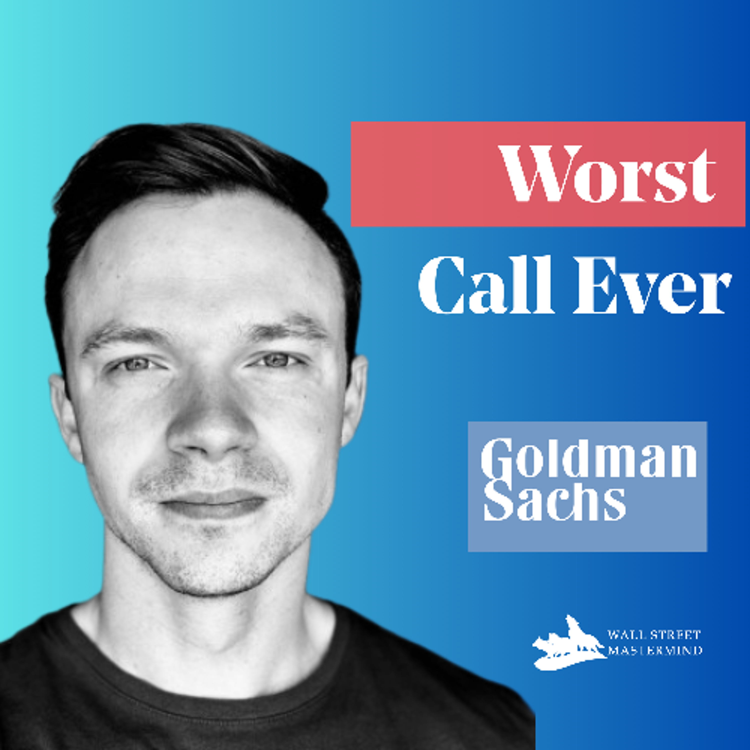 S2 Ep08: He Hung Up on His Goldman Associate?