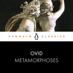 [Free] PDF 📨 Metamorphoses: Penguin Classics by  Ovid,Martin Jarvis,John Sackville,D