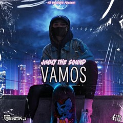 Jimmy The Sound - Vamos (RADIO)