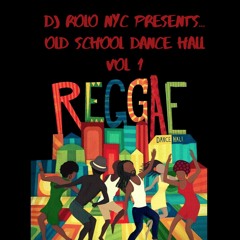 OLD SCHOOL REGGAE VOL 1