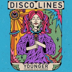 Disco Lines- Younger (Austin Ashtin Remix)