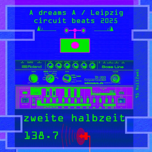A dreams A - Zweite Halbzeit ( Kleinanzeige2025 )