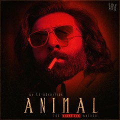 Animal Theme' The Violence Anthem (SV Rendition) | Animal MASS BGM | Ranbir Kapoor