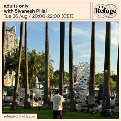 adults only - Sivanesh Pillai - 26 Aug 2025