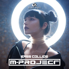 M-Project - Bass Collide