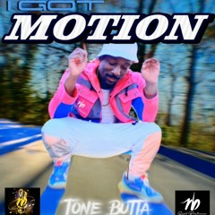 I Got Motion (Remix)