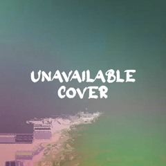 Unavailable Davido Cover