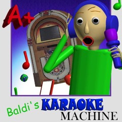 FNF BALDI'S KARAOKE MACHINE FUNKKAST TRAILER LAST PART SONG