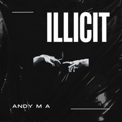 Illicit (FREE DL)