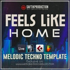 Feels Like Home - Melodic Techno Template for Logic Pro X