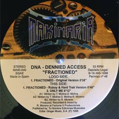 DNA - Dennied Access - "Fractioned"(Ruboy Hard Trak Version)