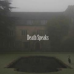 Death Speaks