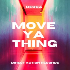 Move Ya Thing