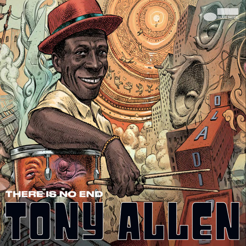 Stream Tony Allen Listen To There Is No End Playlist Online For Free On Soundcloud