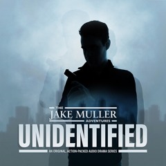 Jake Muller Adventures — Unidentified — Teaser Trailer