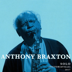 Stream Anthony Braxton music | Listen to songs, albums, playlists