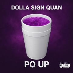 Po Up (ProdBy.JoeFrmTheLou)