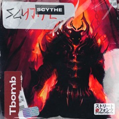 Tbomb - scythe