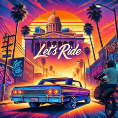 LETS RIDE