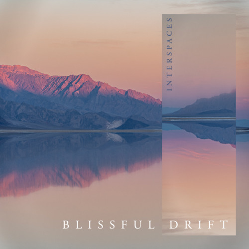 Blissful Drift