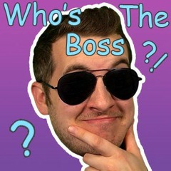 Who's The Boss (ft. Alex Ross)