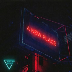 A New Place - Retro Blue