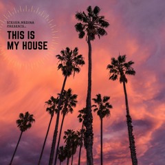 This Is My House