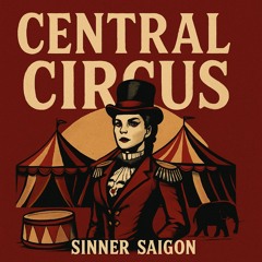 Janveri - Central Circus ( Sinnier Saigon RECAP 04.07.2025 )