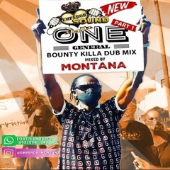 Emperor Sound (One General Bounty Killer Dubmix) Part 1