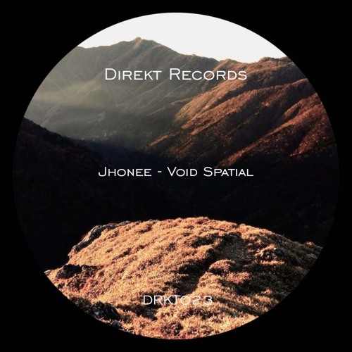 PREMIERE: Jhonee - Void Spatial [DRKT023]