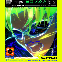 CHOI (Ft. Boiz x Lil Catchy)