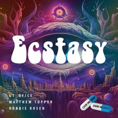 GT Ofice X Matthew Topper X Robbie Rosen - Ecstasy