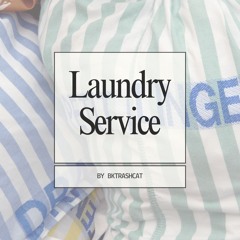 Laundry Service by BKTrashCat