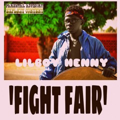 Fight Fair ft Justifyed