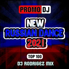 RUSSIAN DANCE -  november - 2021 (DJ Rodrigez mix)
