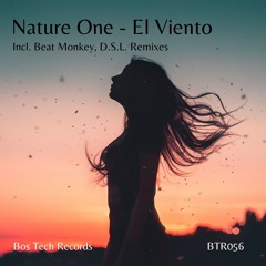 Nature one - El Viento (Beat Monkey Remix) [Bos Tech Records]