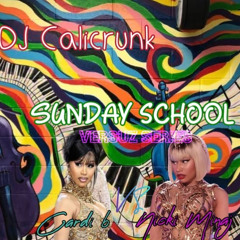 Dj Calicrunk - sunday school Versuz series Cardi vs Nicki
