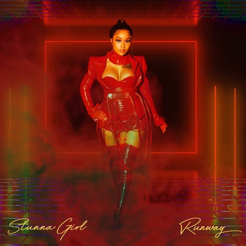 Stream Runway by Stunna Girl