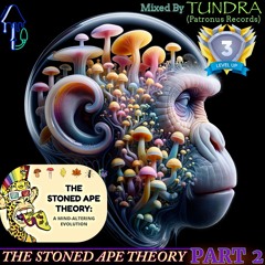 The Stoned Ape Theory - Part 2 | A Mind Altering Evolution | 145-148 BPM