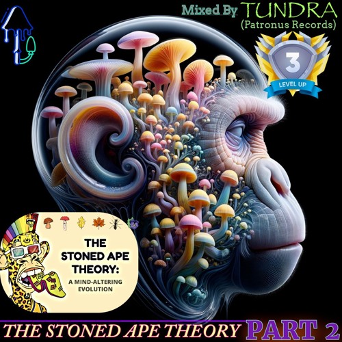 The Stoned Ape Theory - Part 2 | A Mind Altering Evolution | 145-148 BPM