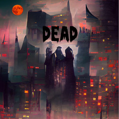 DEAD prod. insanely